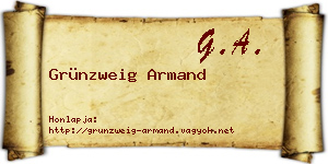 Grünzweig Armand névjegykártya